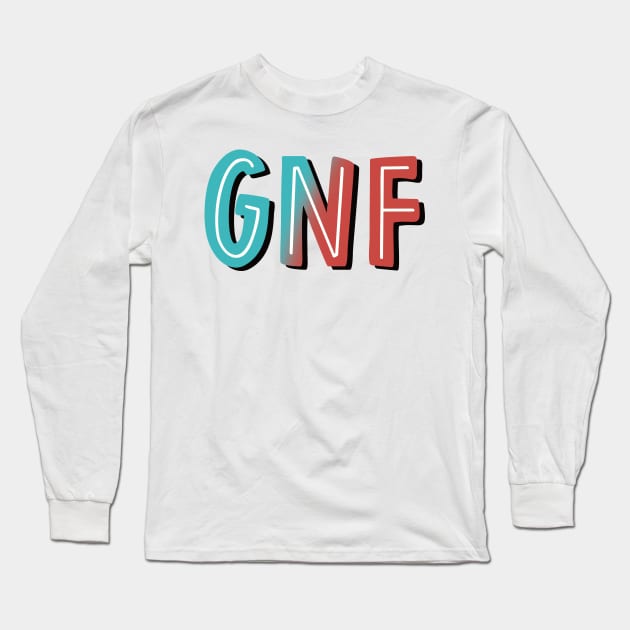 GNF Long Sleeve T-Shirt by cartershart